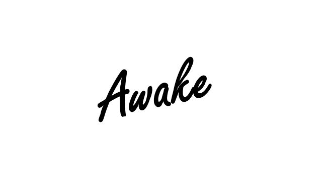 Awake